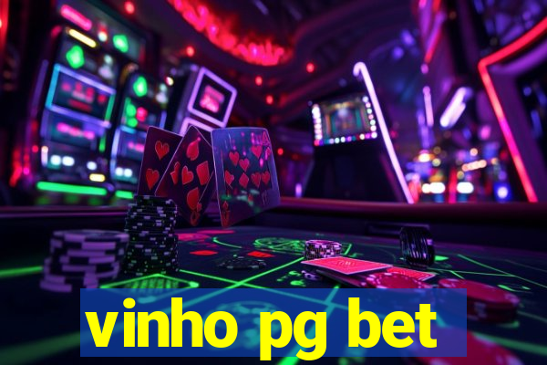 vinho pg bet